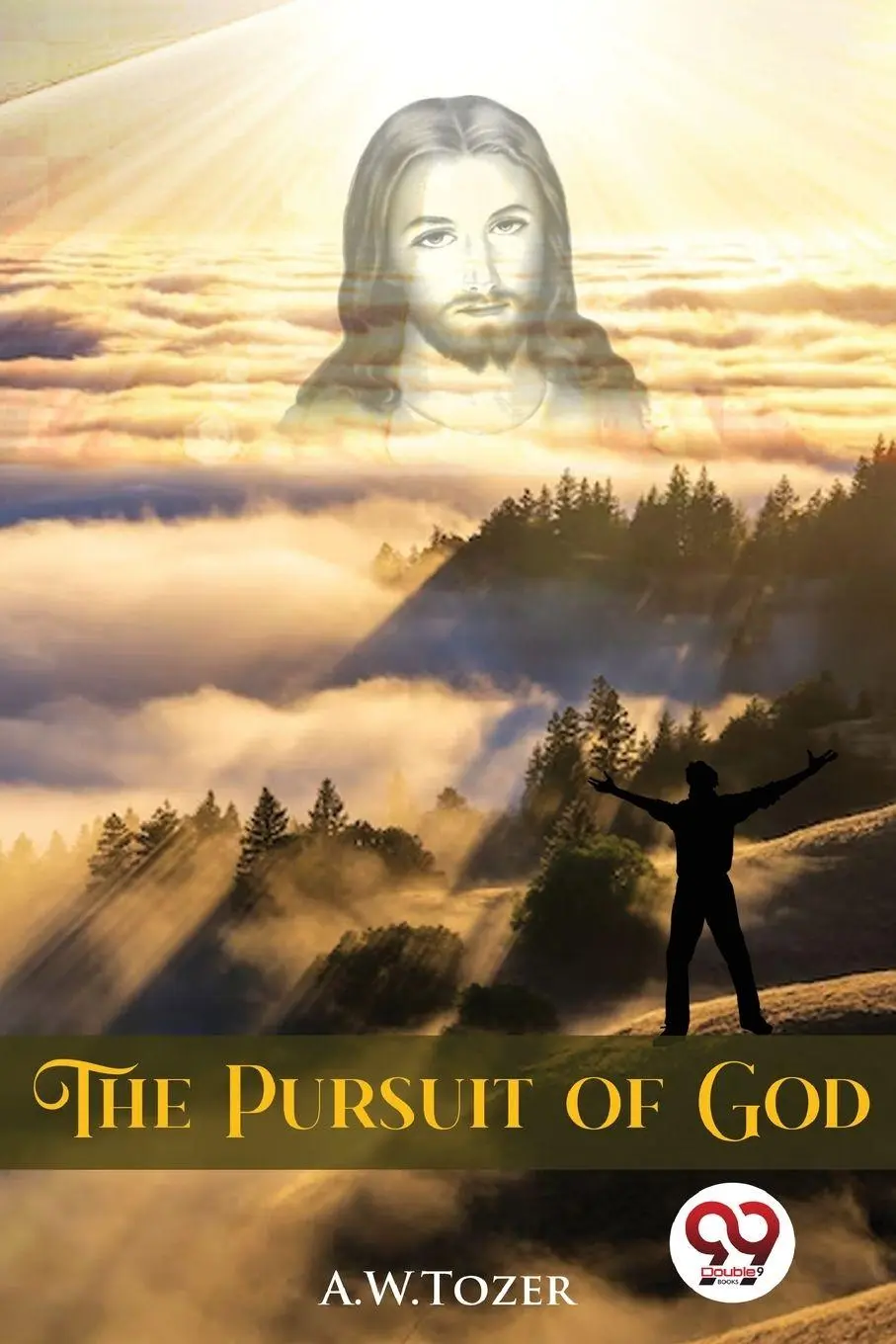 Cover: 9789356568242 | The Pursuit of God | A. W. Tozer | Taschenbuch | Englisch | 2022