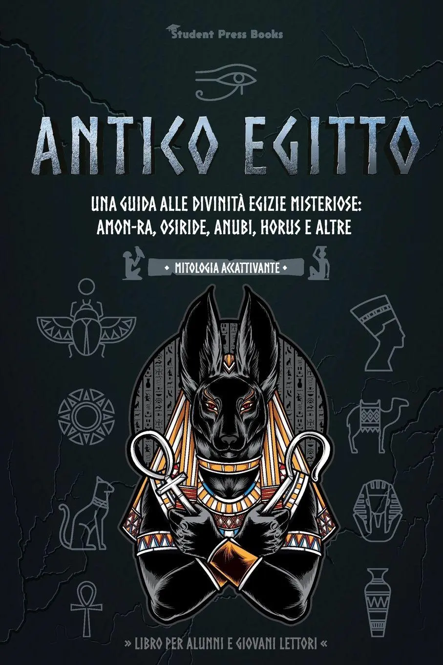 Cover: 9789493258242 | Antico Egitto | Student Press Books (u. a.) | Taschenbuch | 2021