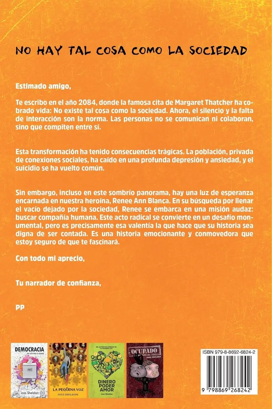 Rückseite: 9798869268242 | INDIVIDUTOPIA | Una novela ambientada en una distopía neoliberal
