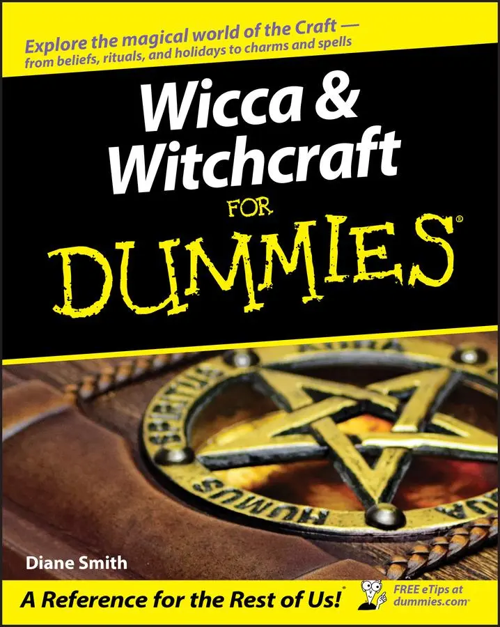 Cover: 9780764578342 | Wicca and Witchcraft for Dummies | Diane Smith | Taschenbuch | 2005