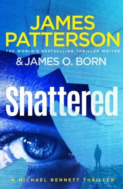 Cover: 9781529158342 | Shattered | (Michael Bennett 14) | James Patterson | Taschenbuch