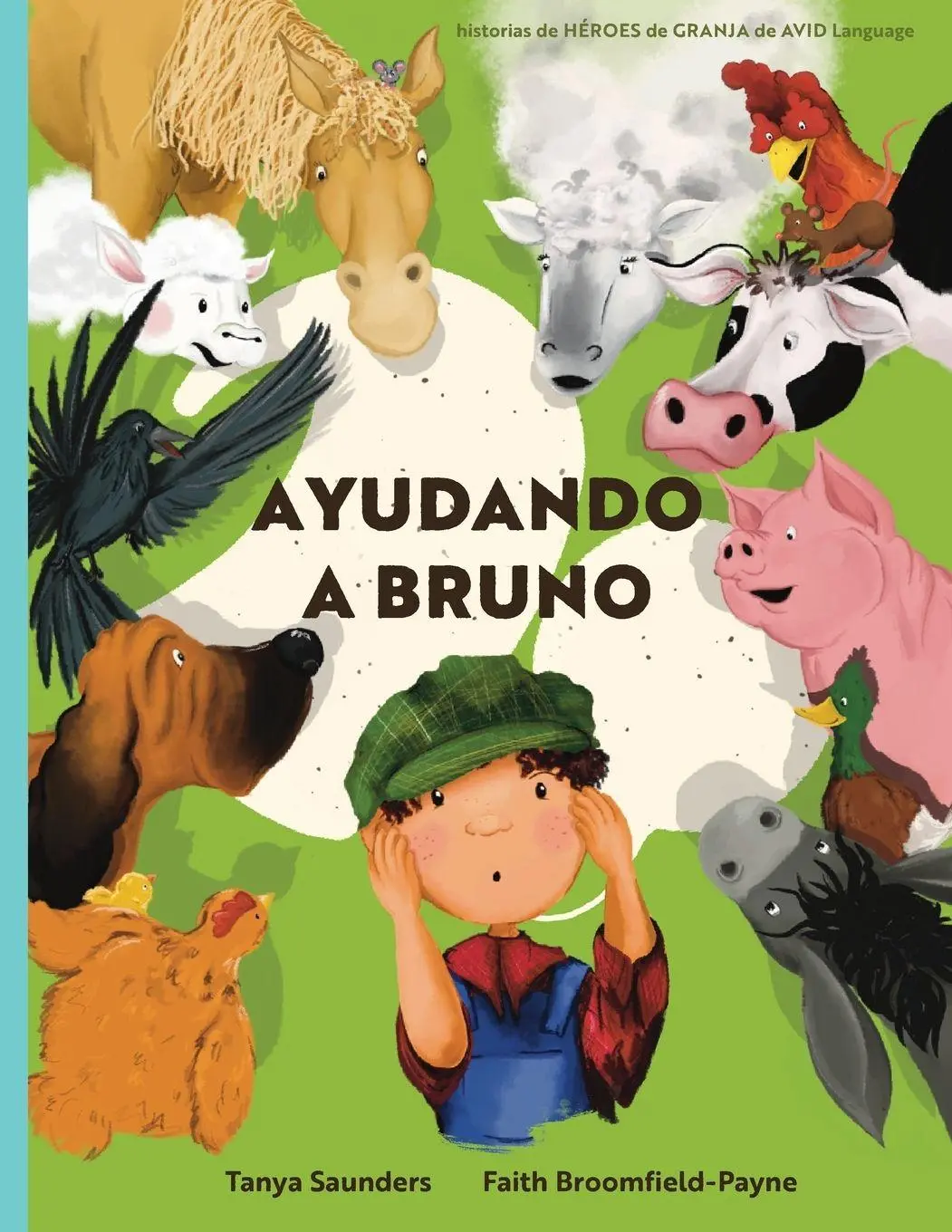 Cover: 9781913968342 | Ayudando a Bruno | Tanya Saunders | Taschenbuch | Spanisch | 2022