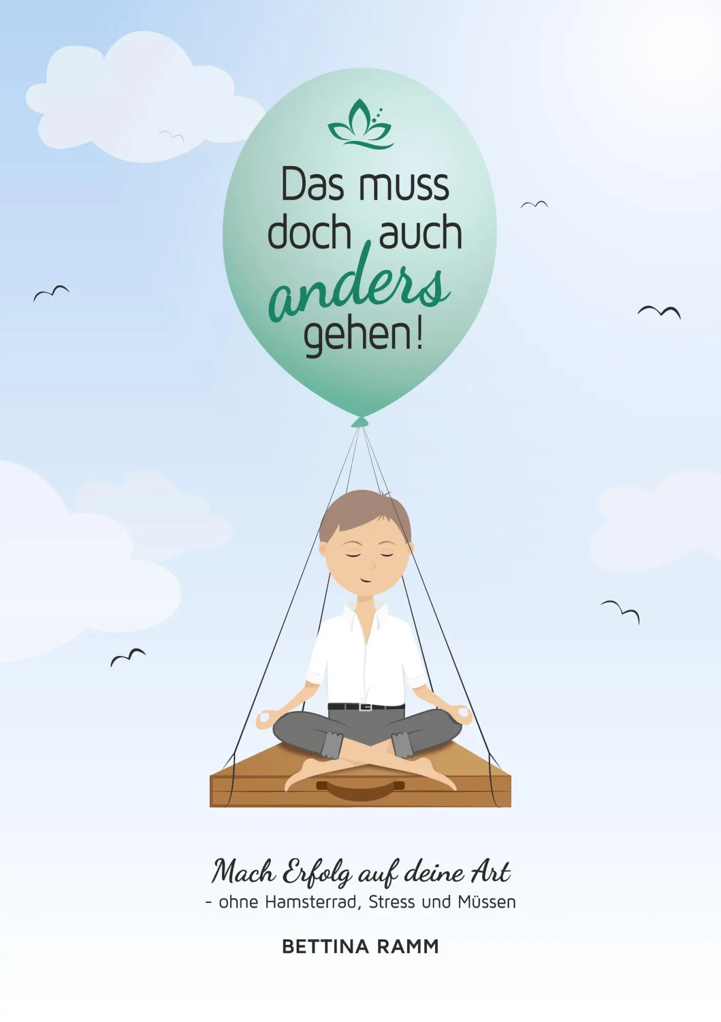 Cover: 9783347008342 | Das muss doch auch anders gehen | Bettina Ramm | Taschenbuch | 324 S.