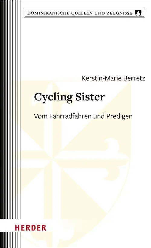 Cover: 9783451028342 | Cycling Sister | Vom Fahrradfahren und Predigen | Berretz | Buch