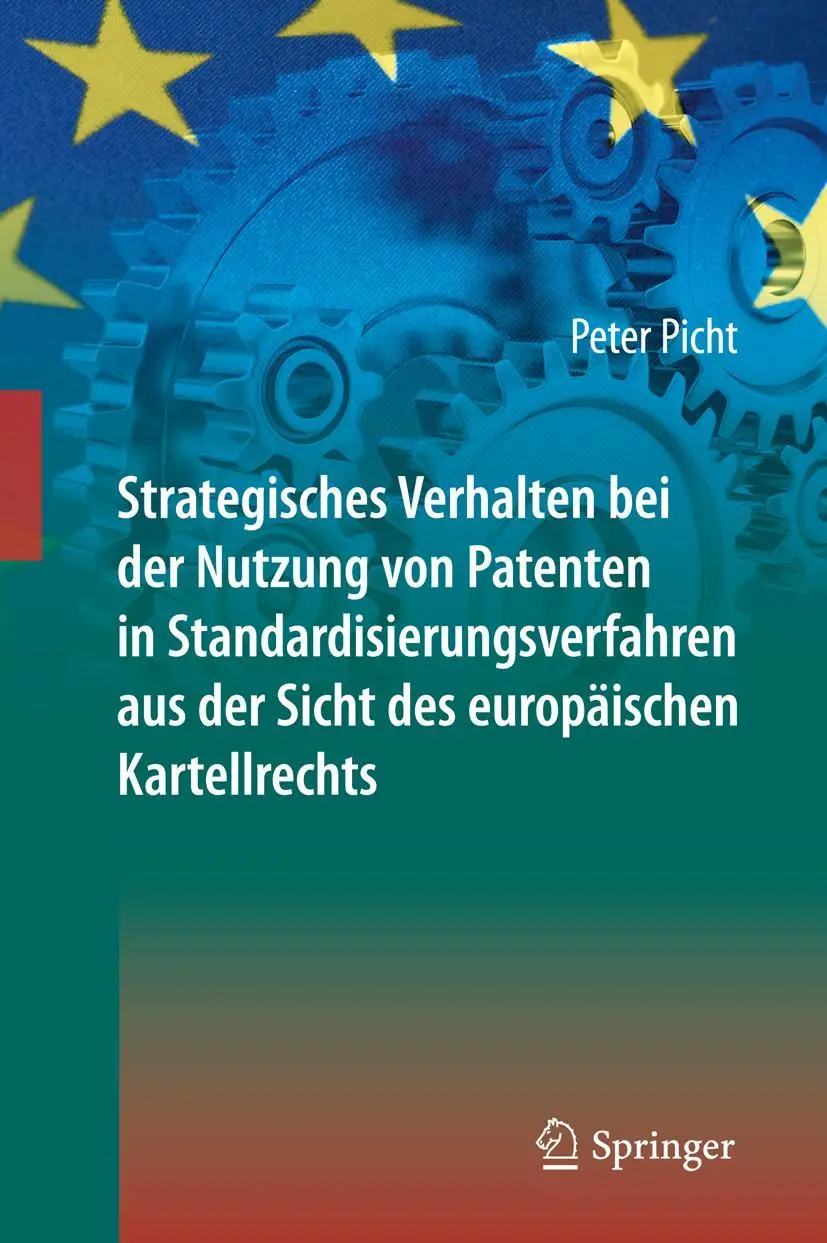 Cover: 9783642408342 | Strategisches Verhalten bei der Nutzung von Patenten in...