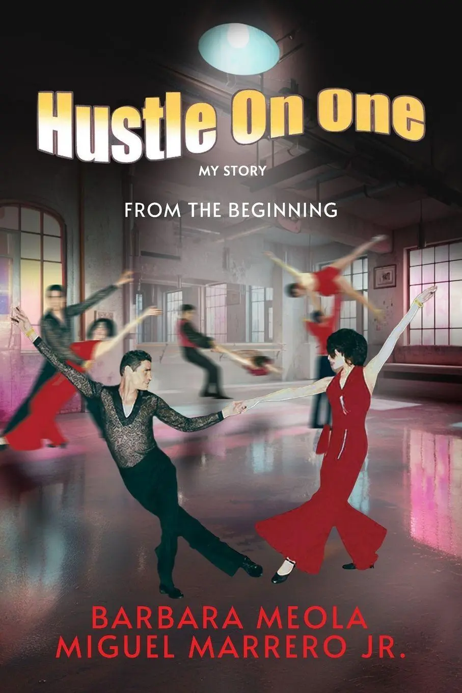 Cover: 9798349648342 | Hustle On One | My Story From The Beginning | Barbara Meola | Buch
