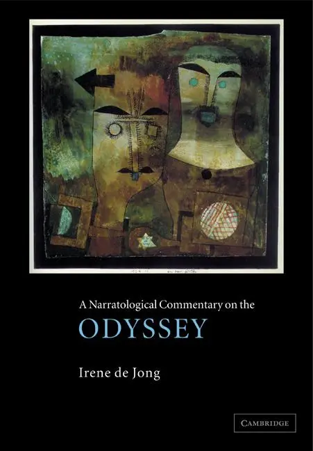 Cover: 9780521468442 | A Narratological Commentary on the Odyssey | Irene J. F. de Jong