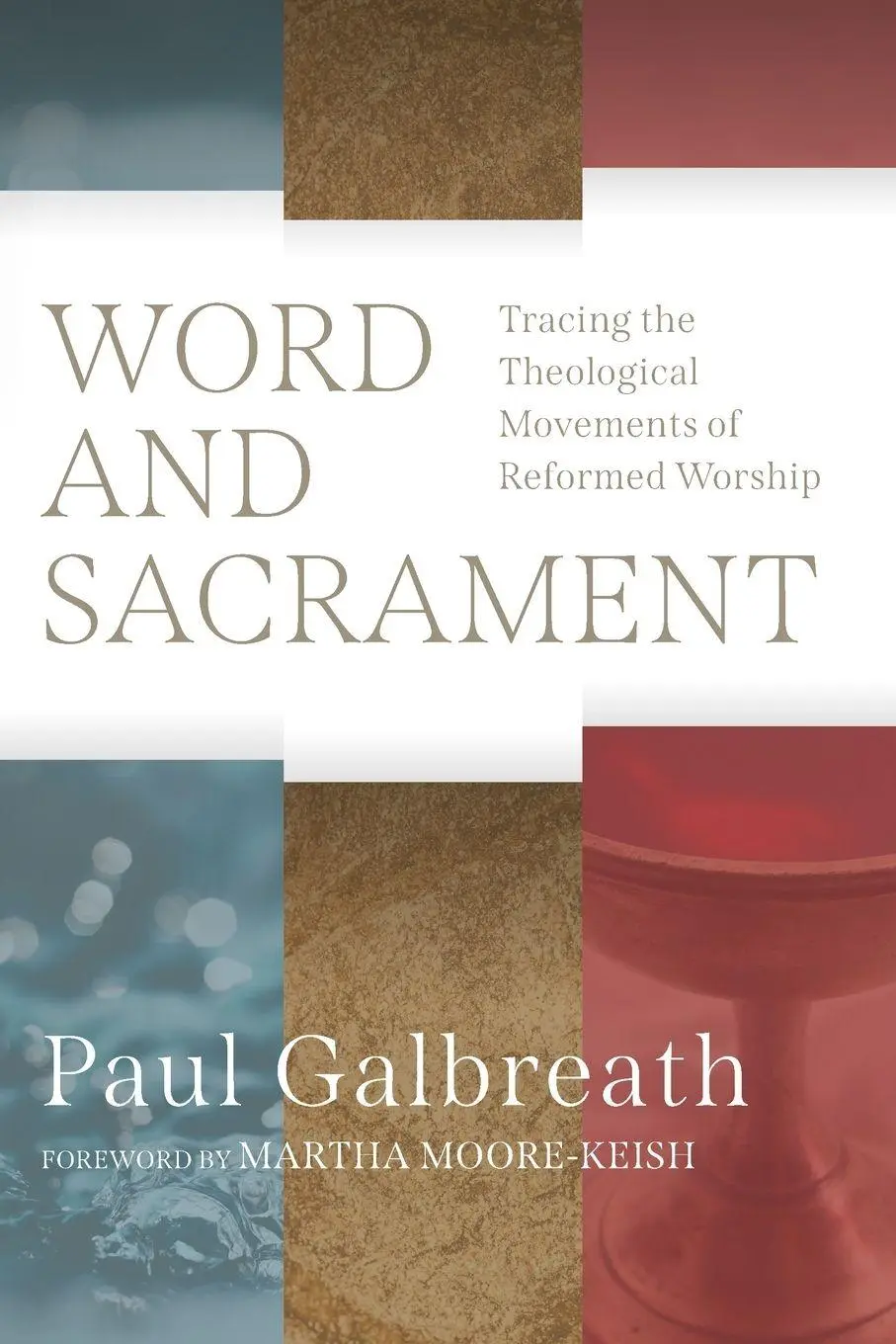 Cover: 9780664268442 | Word and Sacrament | Paul Galbreath | Taschenbuch | Englisch | 2024