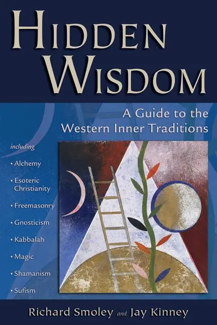 Cover: 9780835608442 | Hidden Wisdom | A Guide to the Western Inner Traditions | Taschenbuch