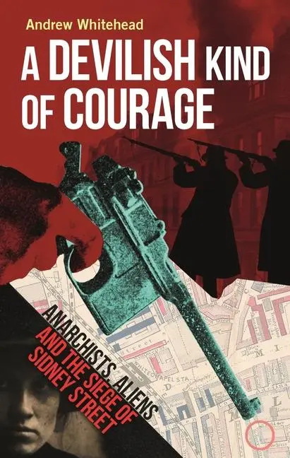 Cover: 9781789148442 | A Devilish Kind of Courage | Andrew Whitehead | Buch | Englisch | 2024