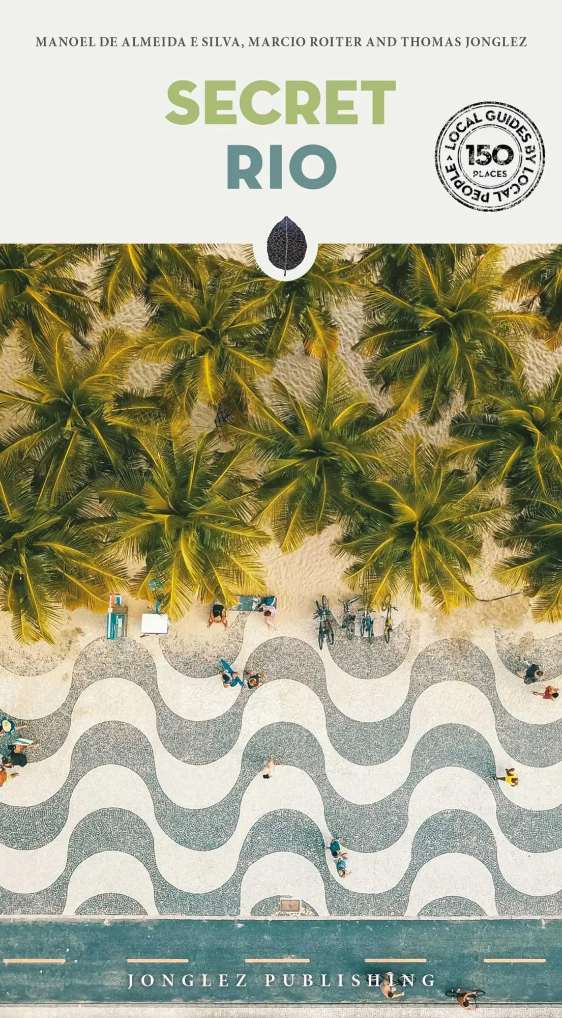 Cover: 9782361958442 | Secret Rio | Thomas Jonglez (u. a.) | Taschenbuch | 320 S. | Englisch