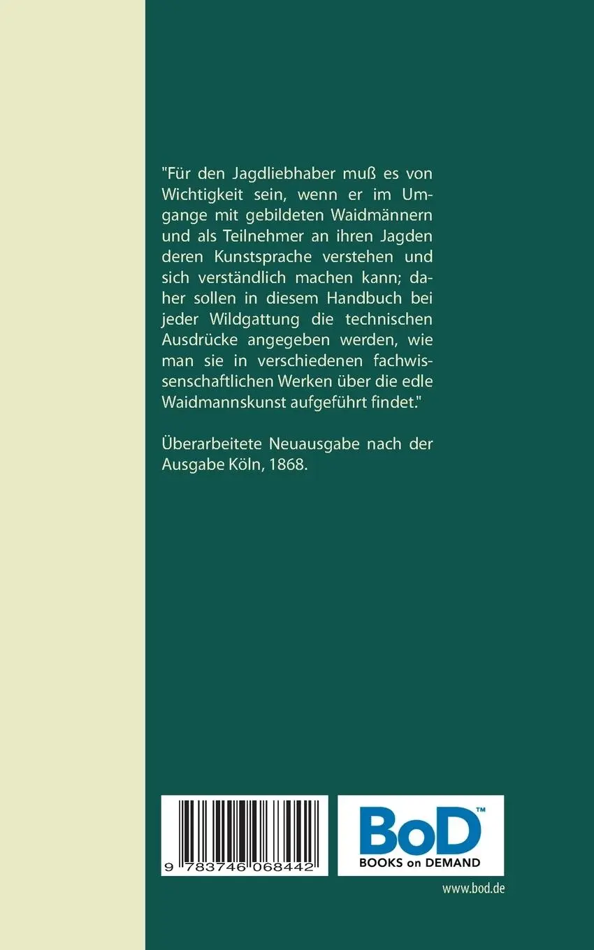 Rückseite: 9783746068442 | Die Waidmannssprache - Ein Vademecum für Jäger und Jagdliebhaber