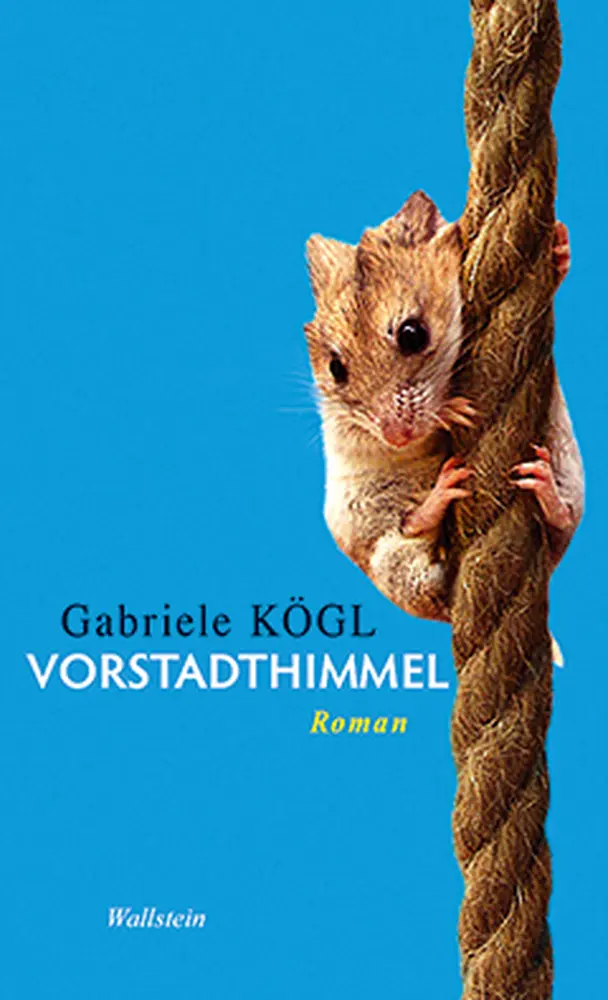 Cover: 9783835308442 | Vorstadthimmel | Roman | Gabriele Kögl | Buch | 278 S. | Deutsch