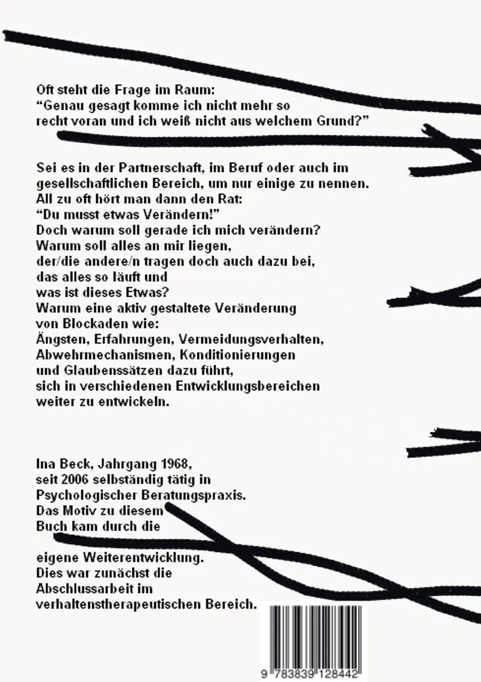 Rückseite: 9783839128442 | Entwicklungsblockaden durch aktive Veränderungen lösen | Ina Beck