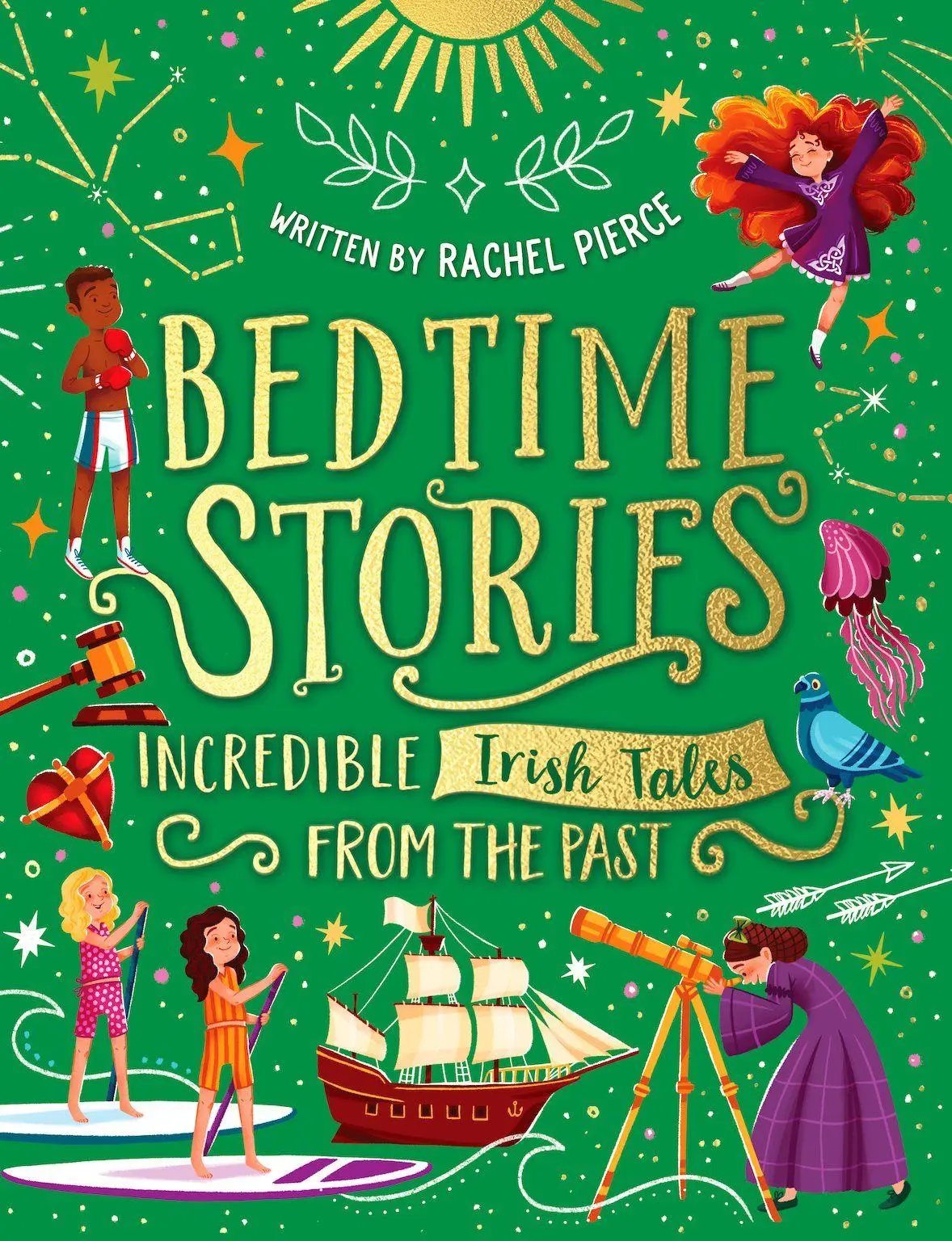 Cover: 9780702318542 | Bedtime Stories: Incredible Irish Tales from the Past | Rachel Pierce