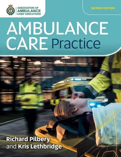 Cover: 9781859598542 | Ambulance Care Practice | Kris Lethbridge (u. a.) | Taschenbuch | 2019