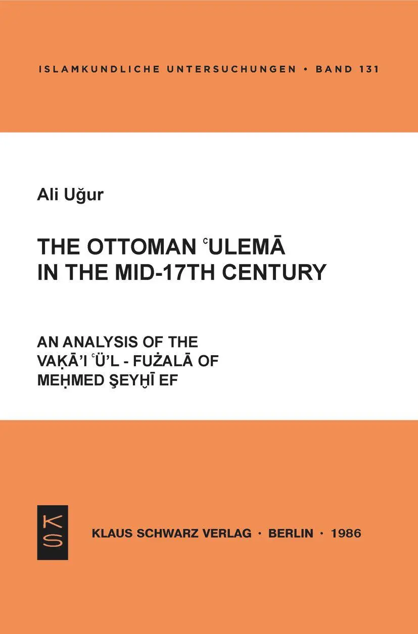 The Ottoman 'ulema in the Mid-17th Century
