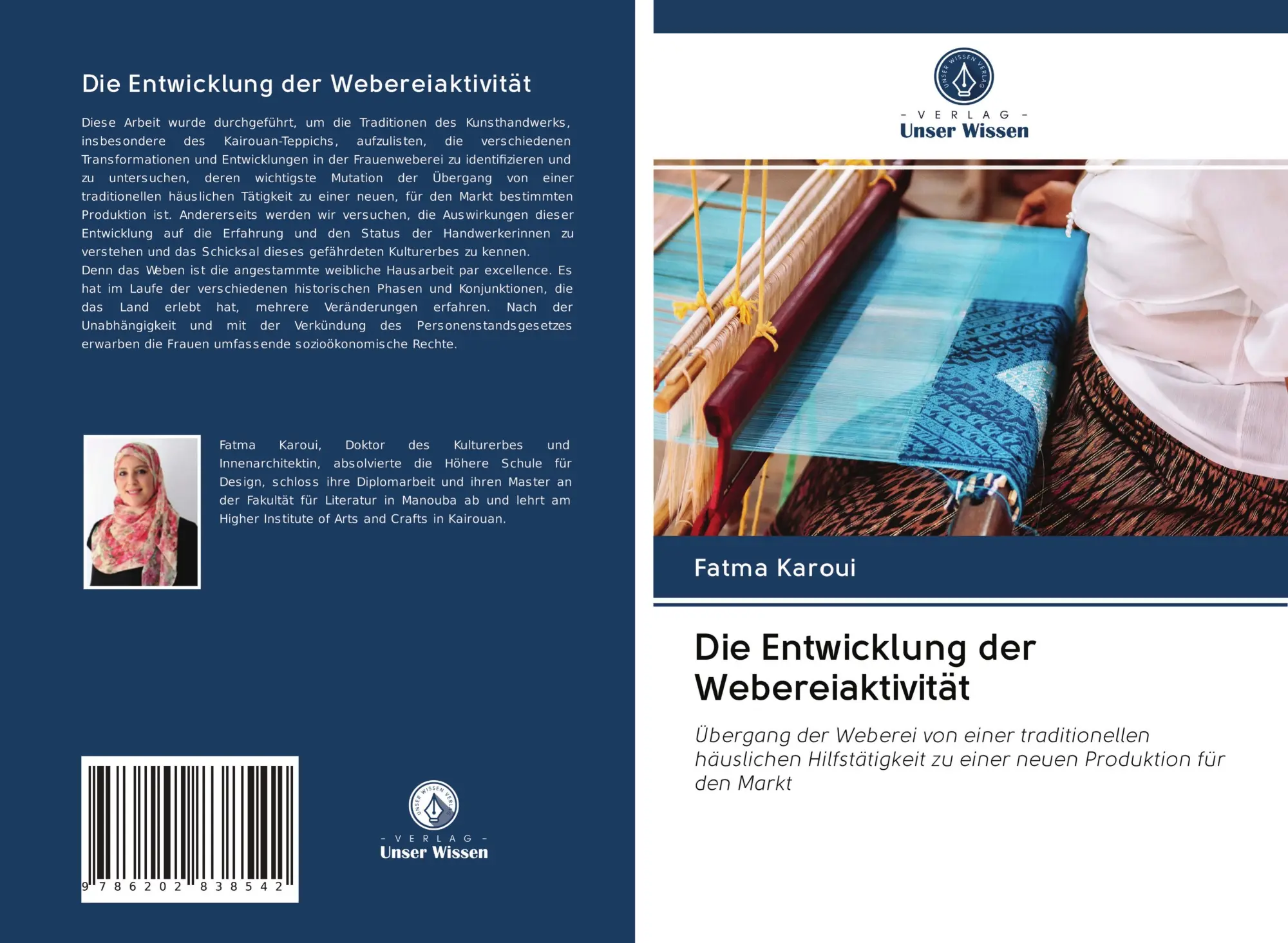 Cover: 9786202838542 | Die Entwicklung der Webereiaktivität | Fatma Karoui | Taschenbuch