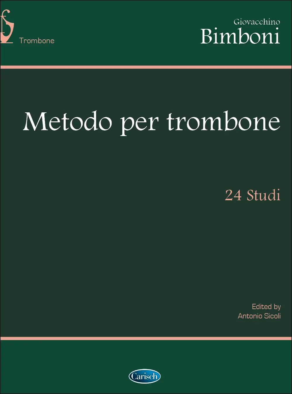 Cover: 9788850718542 | 24 Studi Per Trombone | Giovacchino Bimboni | Buch | Edition Carisch