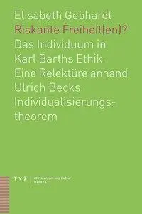 Cover: 9783290178642 | Riskante Freiheit(en)? | Elisabeth Gebhardt | Taschenbuch | 228 S.