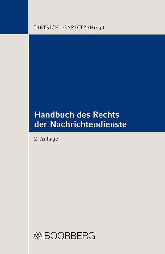 Cover: 9783415078642 | Handbuch des Rechts der Nachrichtendienste | Dietrich (u. a.) | Buch