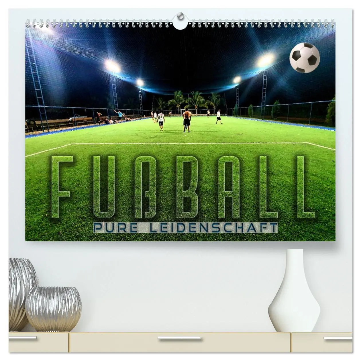 Cover: 9783457418642 | Fußball - pure Leidenschaft (hochwertiger Premium Wandkalender 2026...