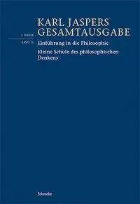 Cover: 9783796548642 | Einführung in die Philosophie / Kleine Schule des philosophischen...