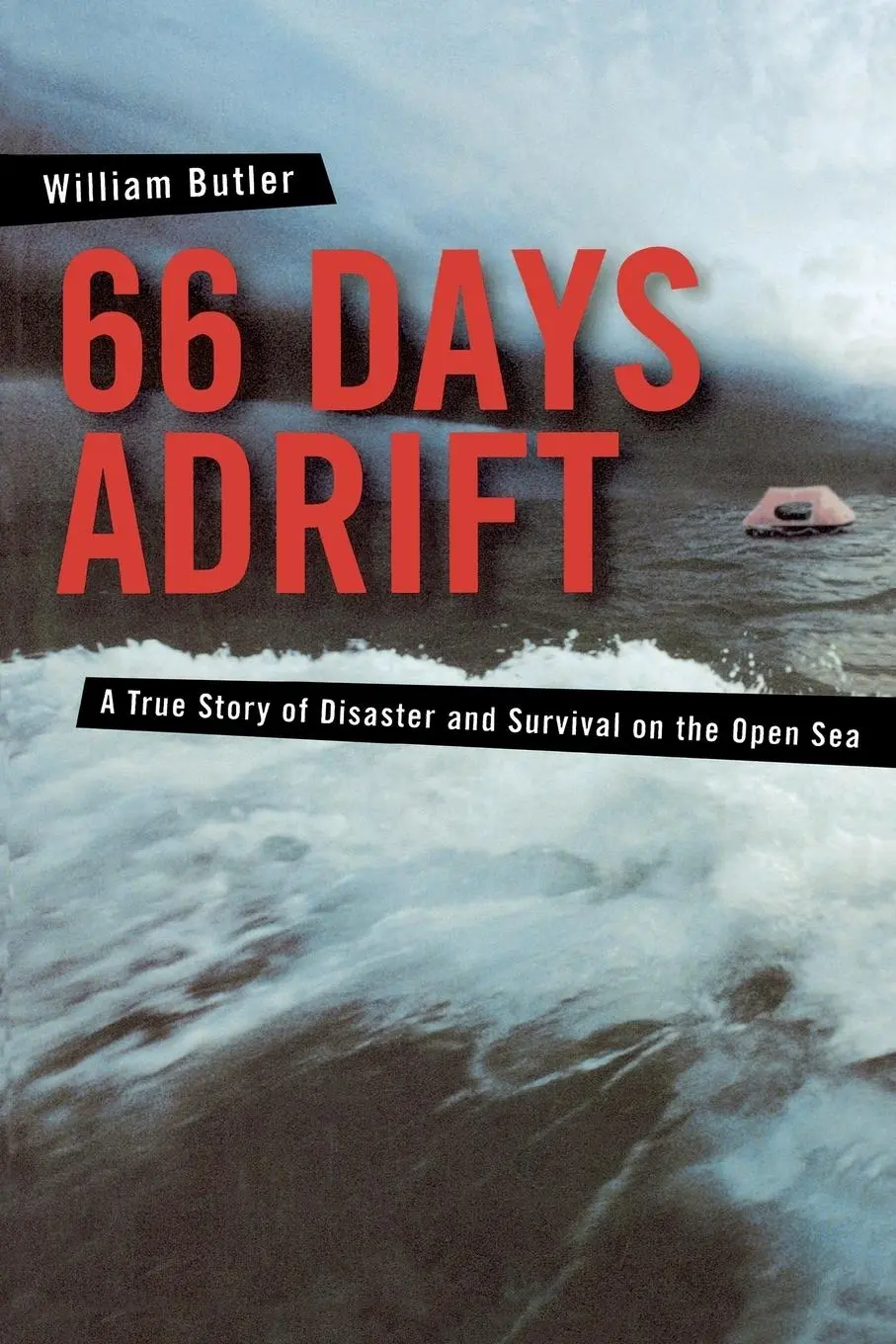 Cover: 9780071438742 | 66 Days Adrift | A True Story of Disaster and Survival on the Open Sea