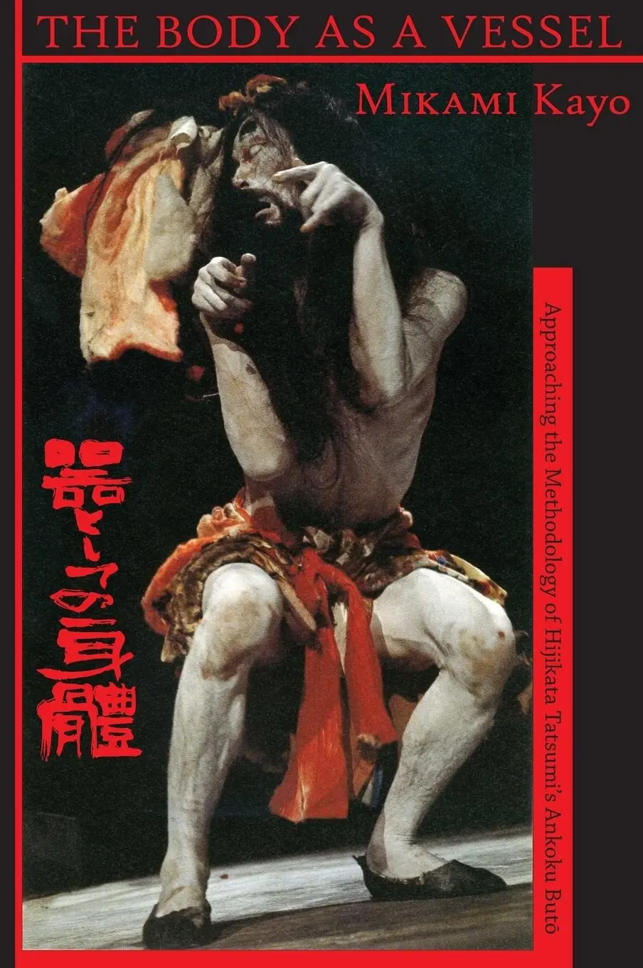 Cover: 9780993158742 | The Body as a Vessel | Kayo Mikami | Buch | Englisch | 2016