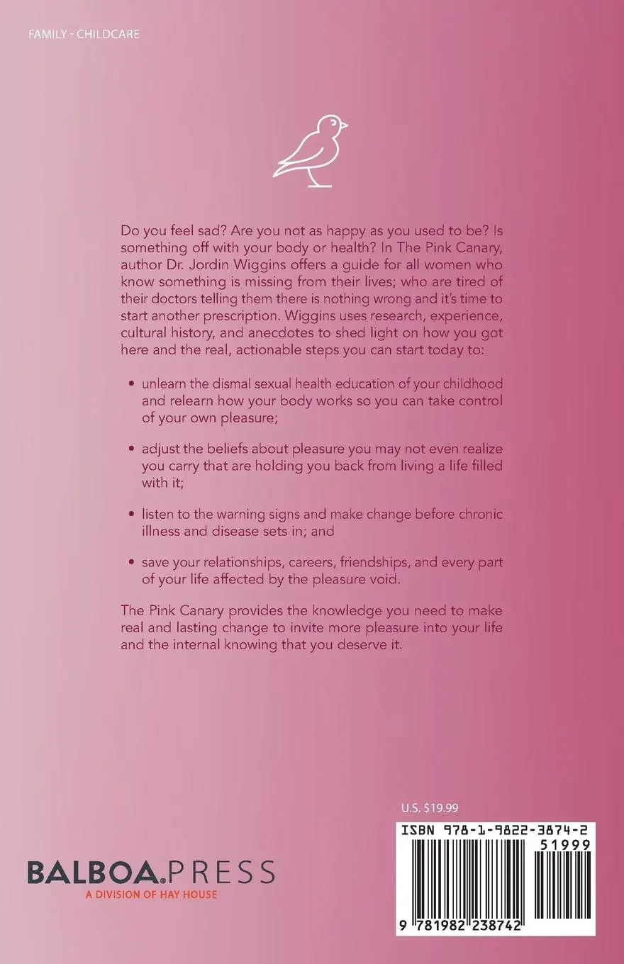 Rückseite: 9781982238742 | The Pink Canary | The Hidden Secret to Optimum Health for Women | Buch