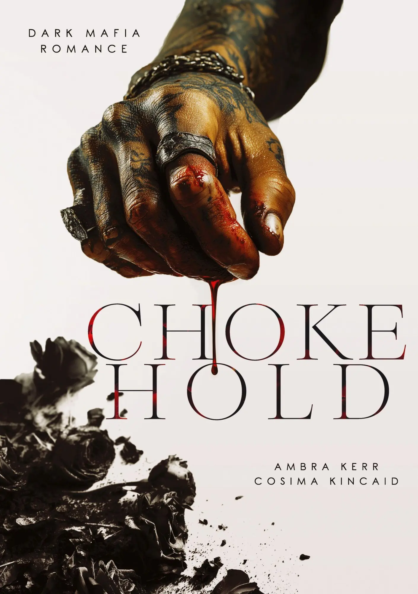 Cover: 9783384768742 | CHOKEHOLD | Ambra Kerr (u. a.) | Taschenbuch | 324 S. | Deutsch | 2025