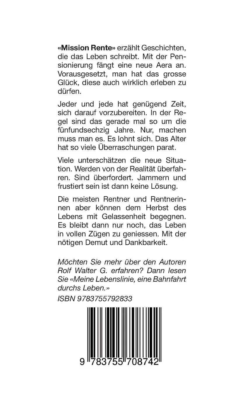 Rückseite: 9783755708742 | Mission Rente | und der lange Weg dort hin... | Rolf Walter G. | Buch