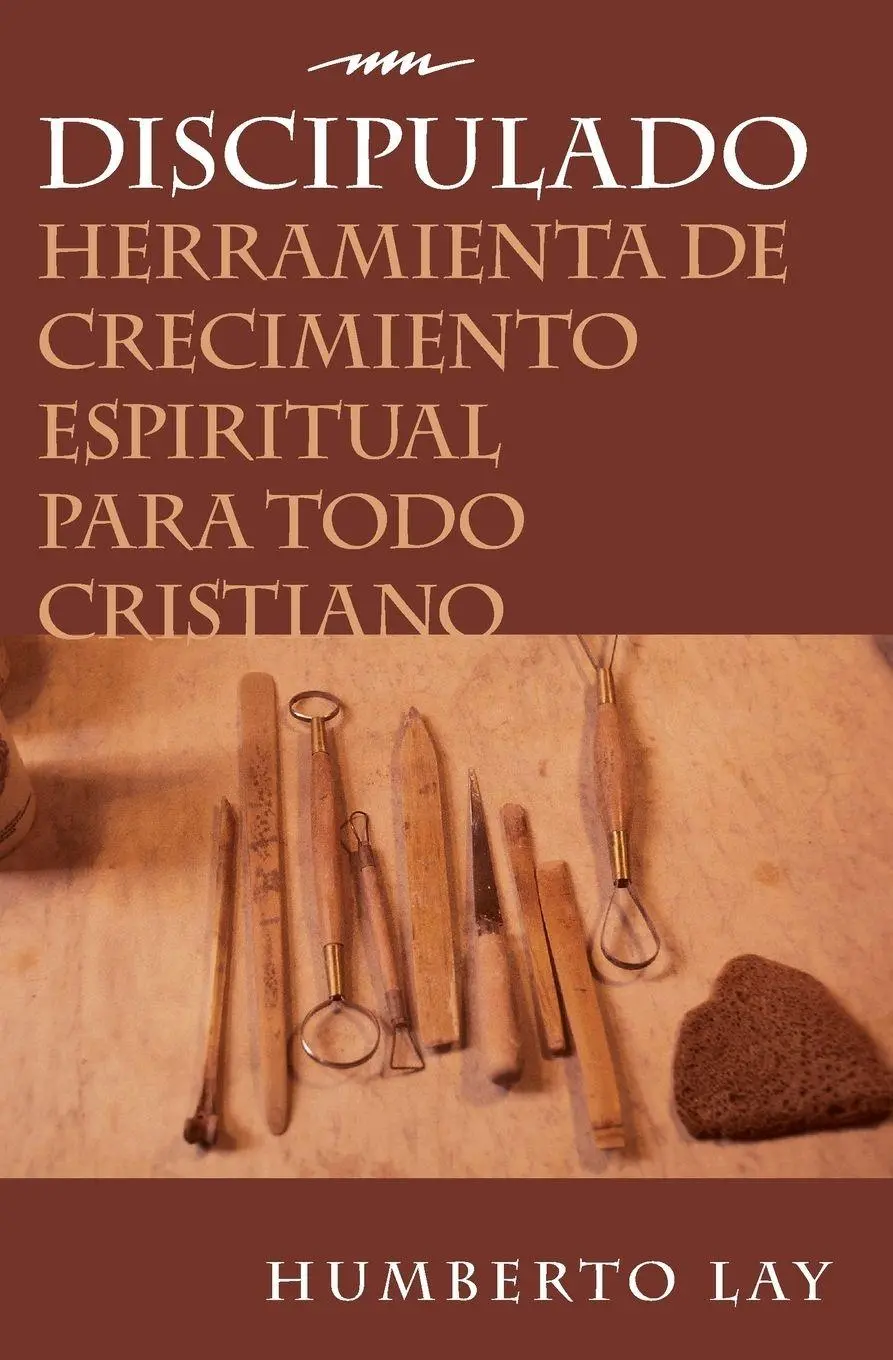 Cover: 9780829728842 | El Discipulado | Humberto Lay | Taschenbuch | Kartoniert / Broschiert