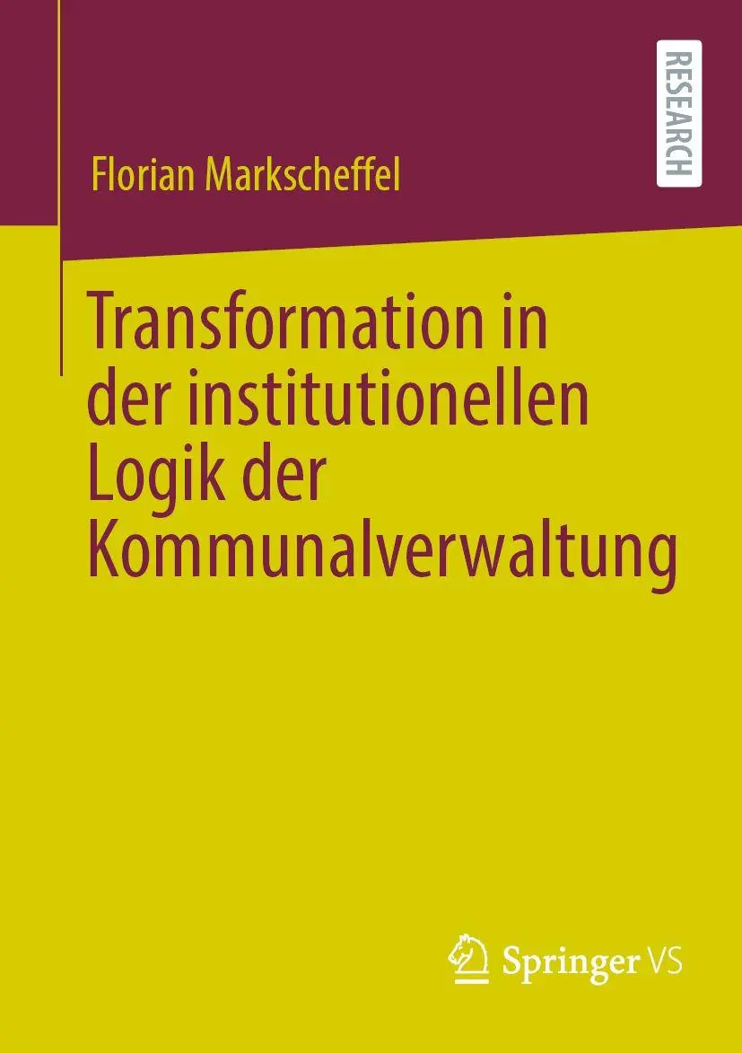 Cover: 9783658468842 | Transformation in der institutionellen Logik der Kommunalverwaltung