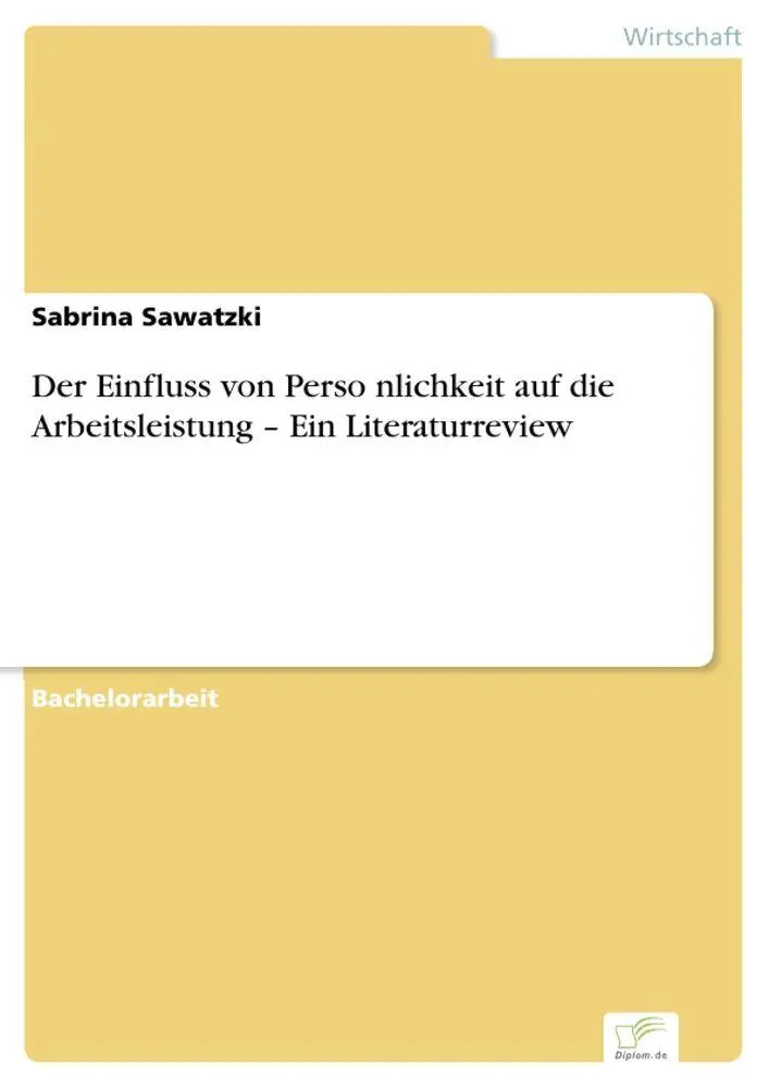 Cover: 9783961168842 | Der Einfluss von Perso¿nlichkeit auf die Arbeitsleistung - Ein...