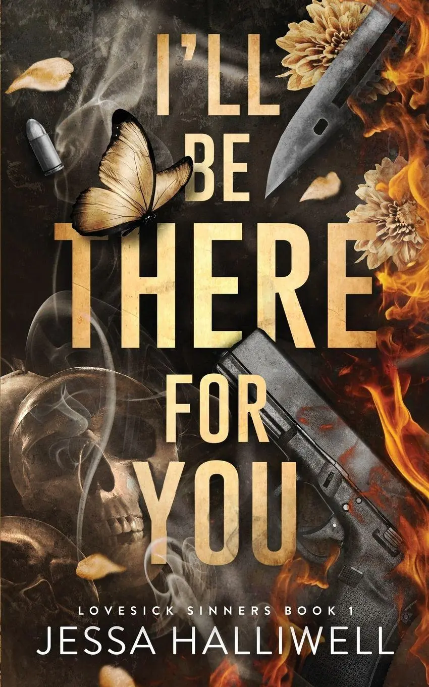 Cover: 9798999758842 | I'll Be There For You | A Dark Stalker Romance | Jessa Halliwell