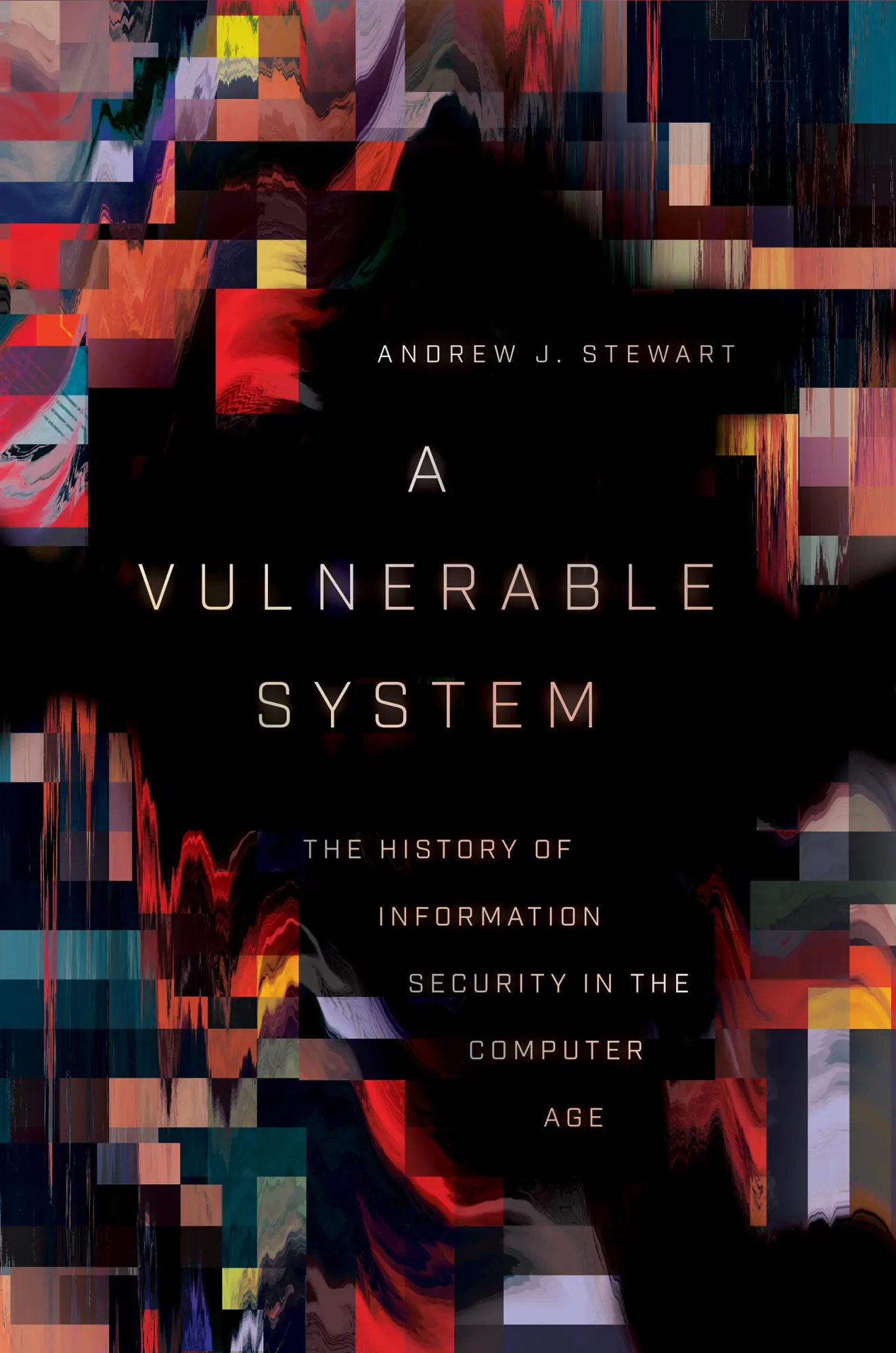 Cover: 9781501758942 | A Vulnerable System | Andrew J Stewart | Buch | Englisch | 2021