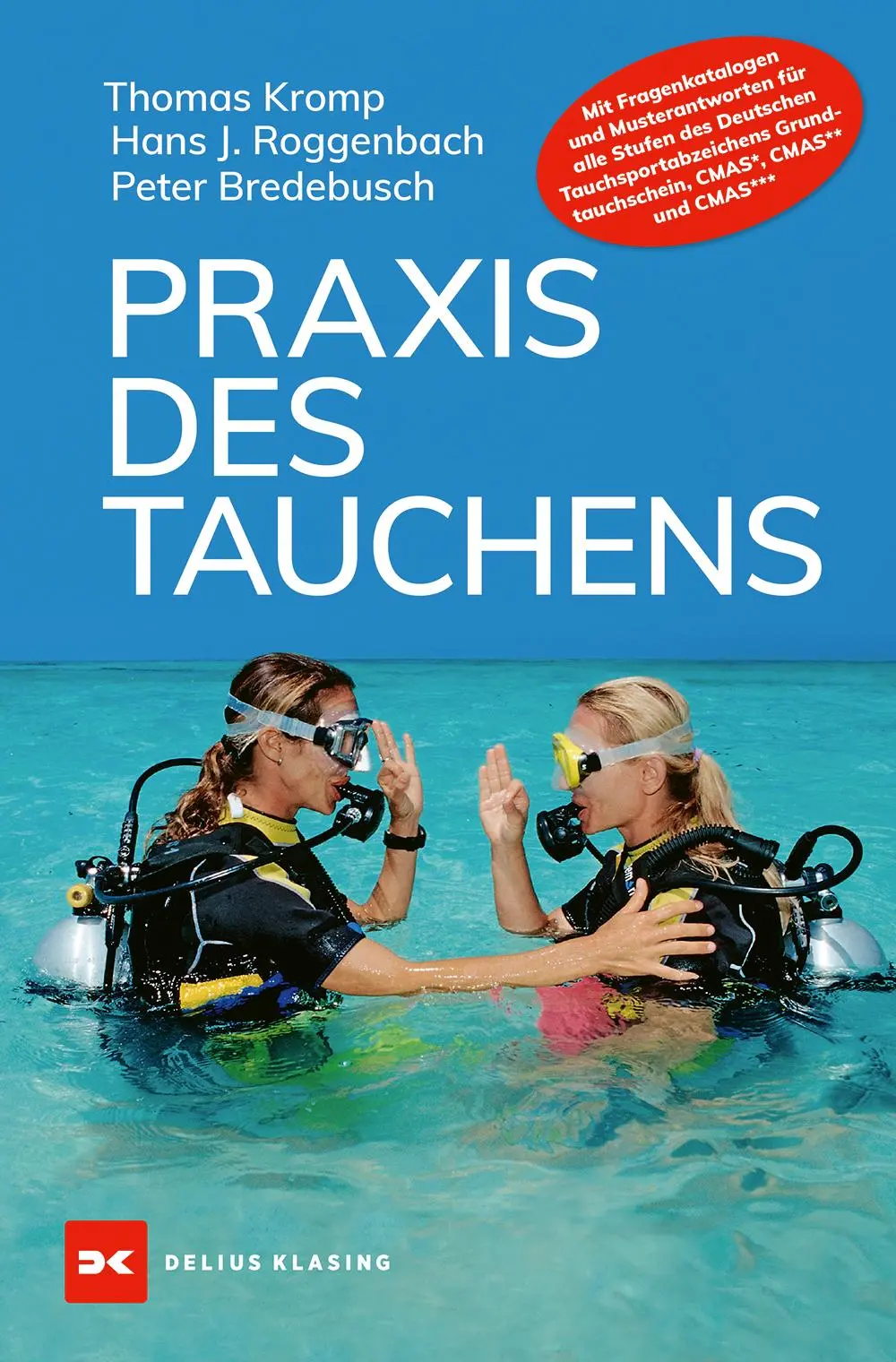 Cover: 9783667128942 | Praxis des Tauchens | Thomas Kromp (u. a.) | Buch | 521 S. | Deutsch