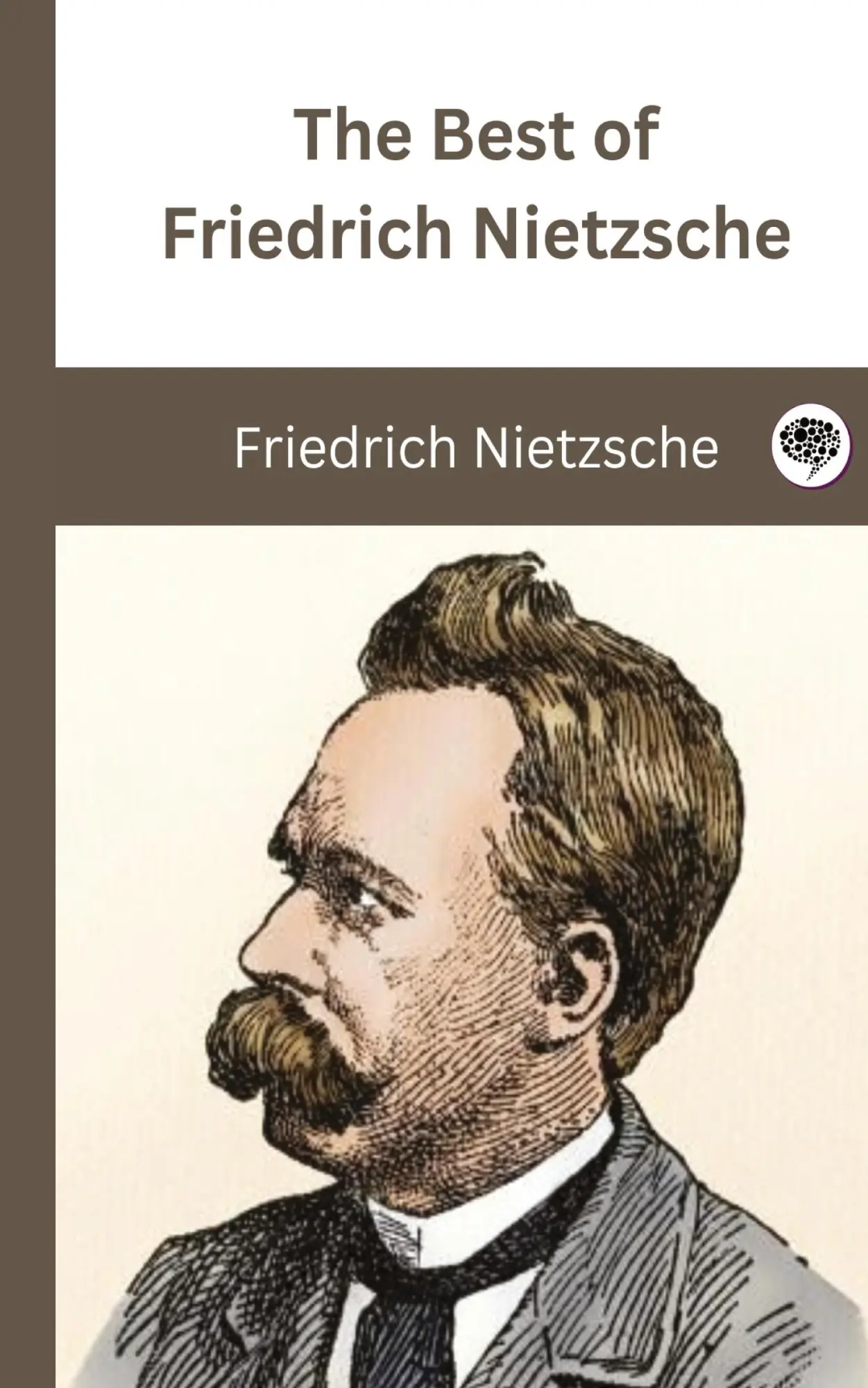 Cover: 9789360078942 | The Best of Friedrich Nietzsche | Friedrich Nietzsche (u. a.) | Buch