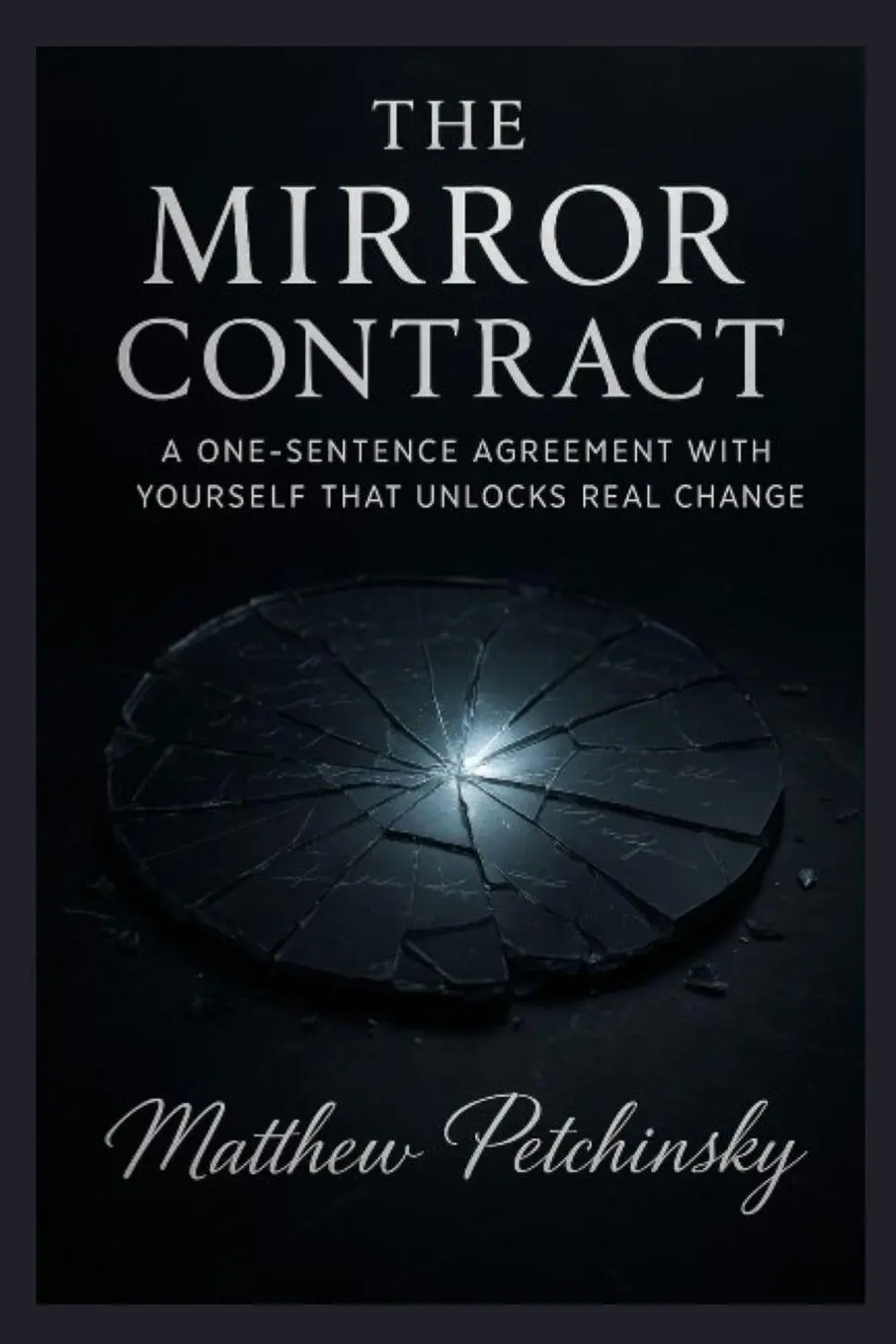 Cover: 9798349688942 | The Mirror Contract | Matthew Petchinsky | Taschenbuch | Englisch