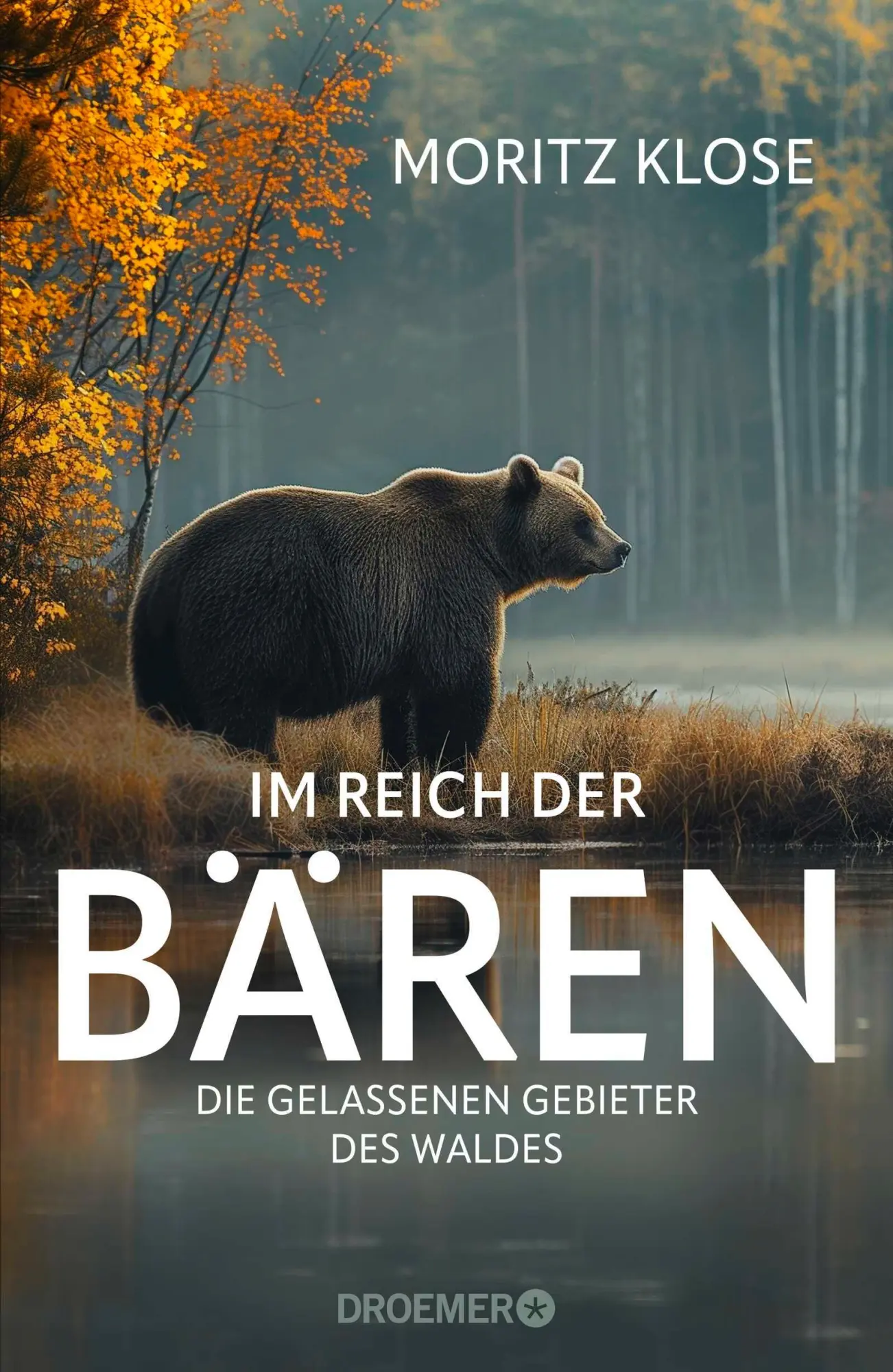 Cover: 9783426449042 | Im Reich der Bären | Moritz Klose | Buch | 304 S. | Deutsch | 2025