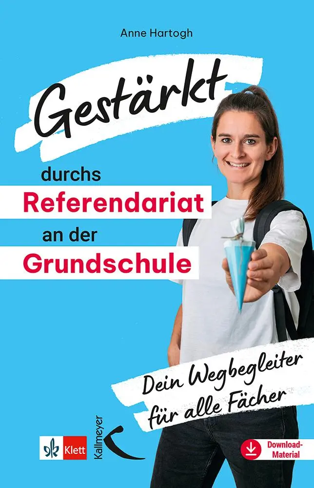 Cover: 9783772719042 | Gestärkt durchs Referendariat an der Grundschule | Anne Hartogh | Buch