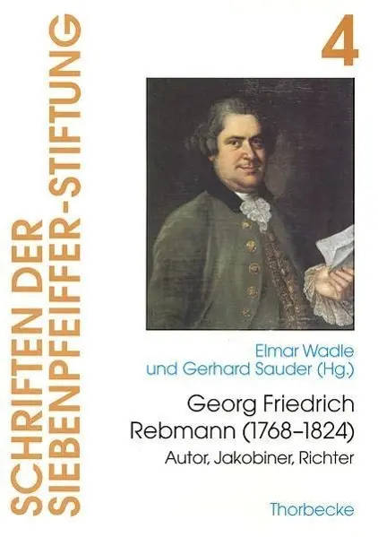 Cover: 9783799549042 | Georg Friedrich Rebmann (1768-1824) | Elmar/Sauder, Gerhard Wadle