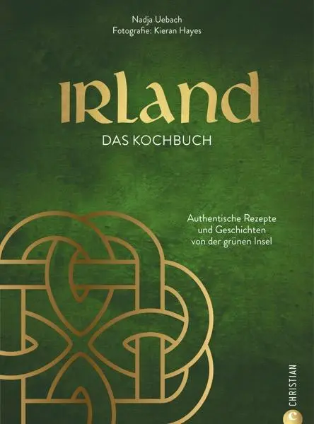 Cover: 9783959619042 | Irland. Das Kochbuch | Nadja Uebach | Buch | 224 S. | Deutsch | 2024