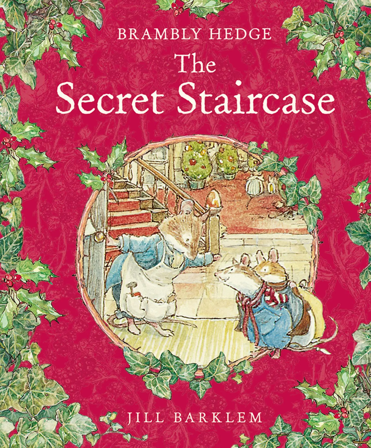 Cover: 9780008269142 | SECRET STAIRCASE_BRAMBLY HE HB | Jill Barklem | Buch | Gebunden | 2018