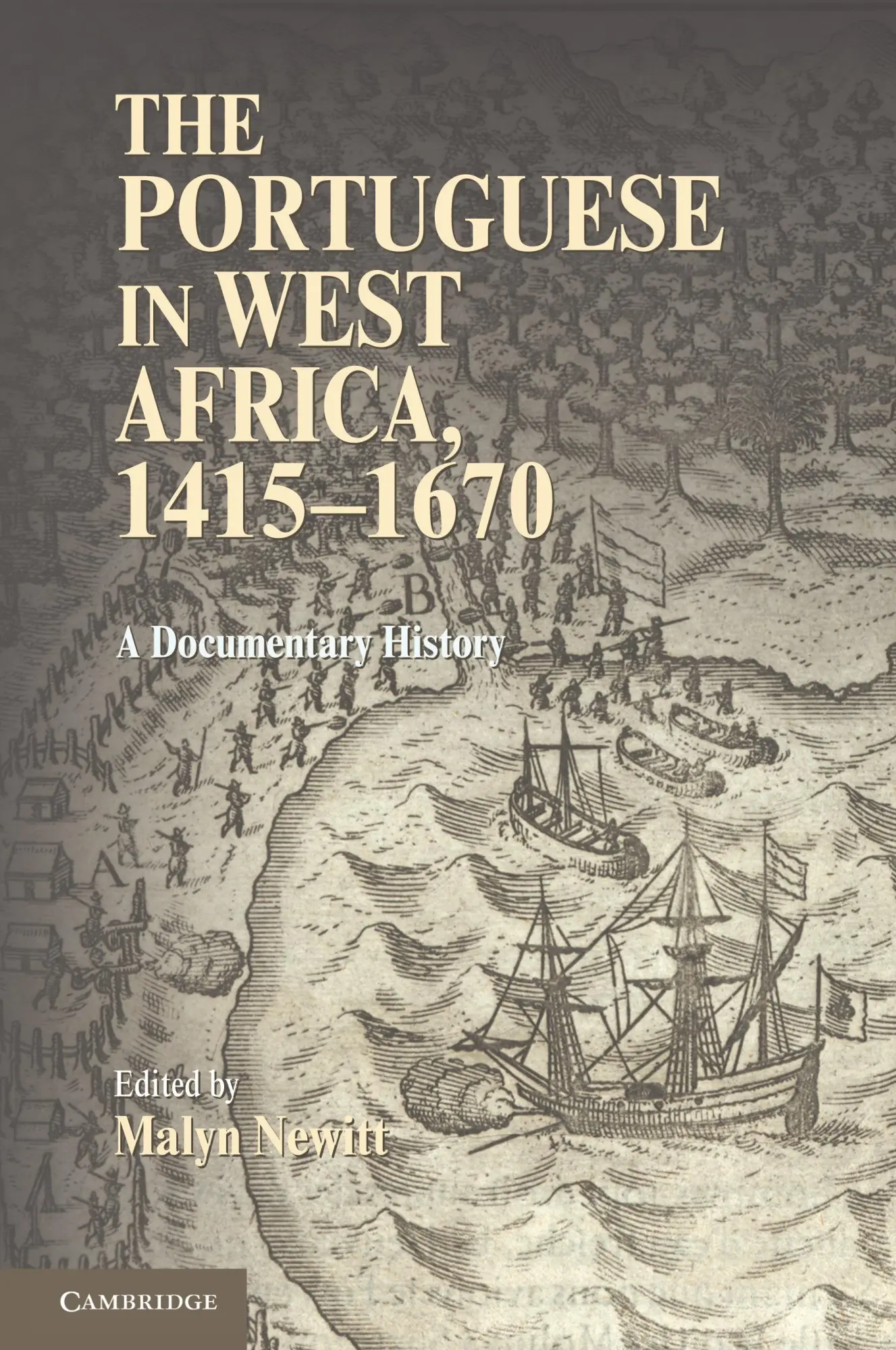 Cover: 9780521159142 | The Portuguese in West Africa, 1415-1670 | A Documentary History