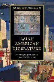 Cover: 9781107479142 | The Cambridge Companion to Asian American Literature | Parikh (u. a.)
