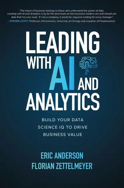 Cover: 9781260459142 | Leading with AI and Analytics: Build Your Data Science IQ to Drive...