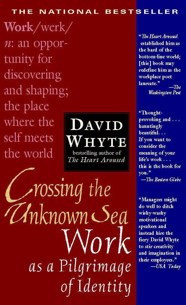 Cover: 9781573229142 | Crossing the Unknown Sea | Work as a Pilgrimage of Identity | Whyte