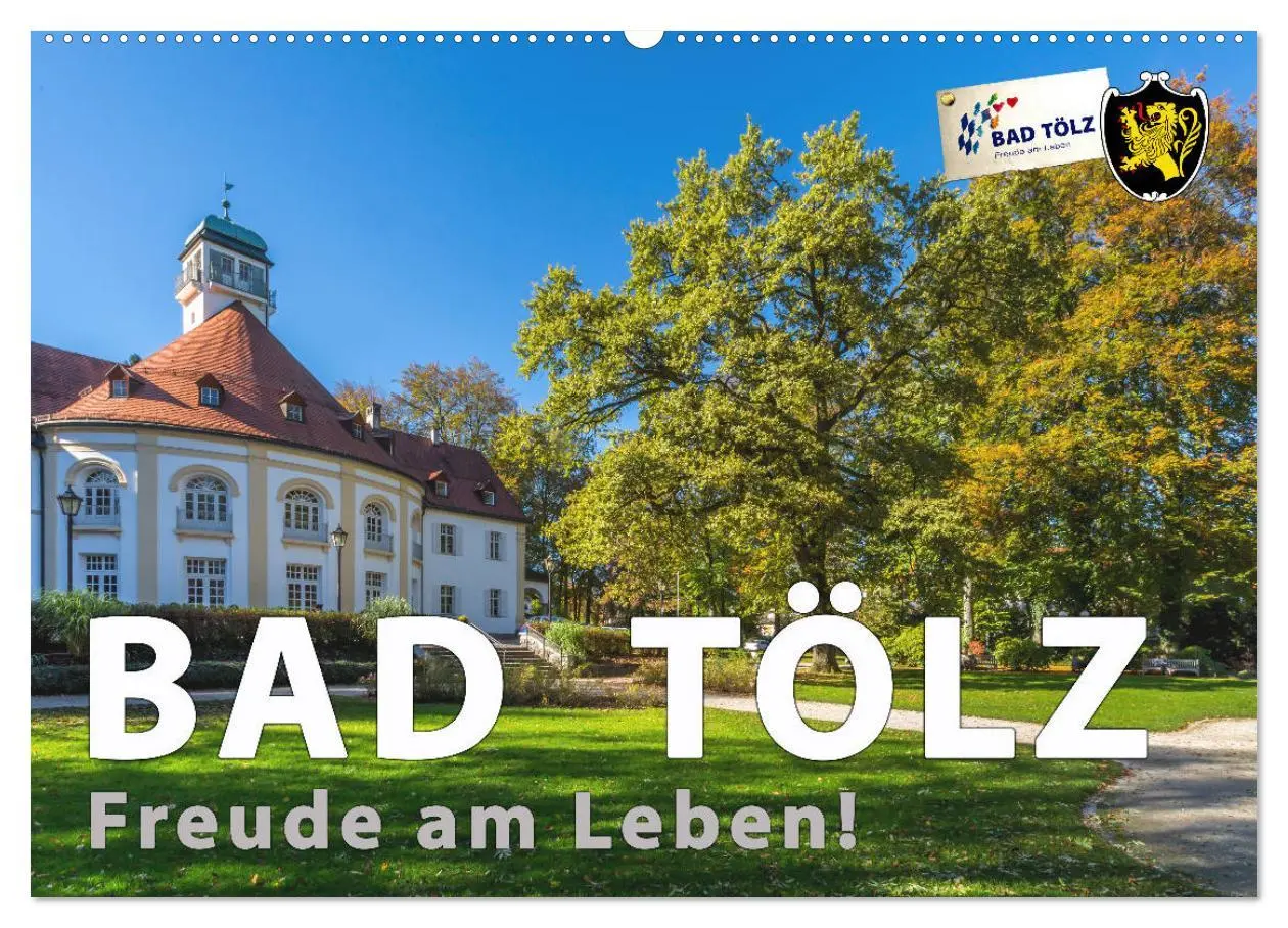 Cover: 9783516079142 | Bad Tölz - Freude am Leben! (Wandkalender 2026 DIN A2 quer),...